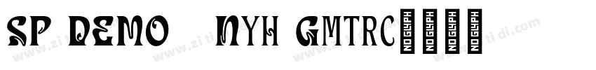 SP DEMO   Nyh Gmtrc字体转换